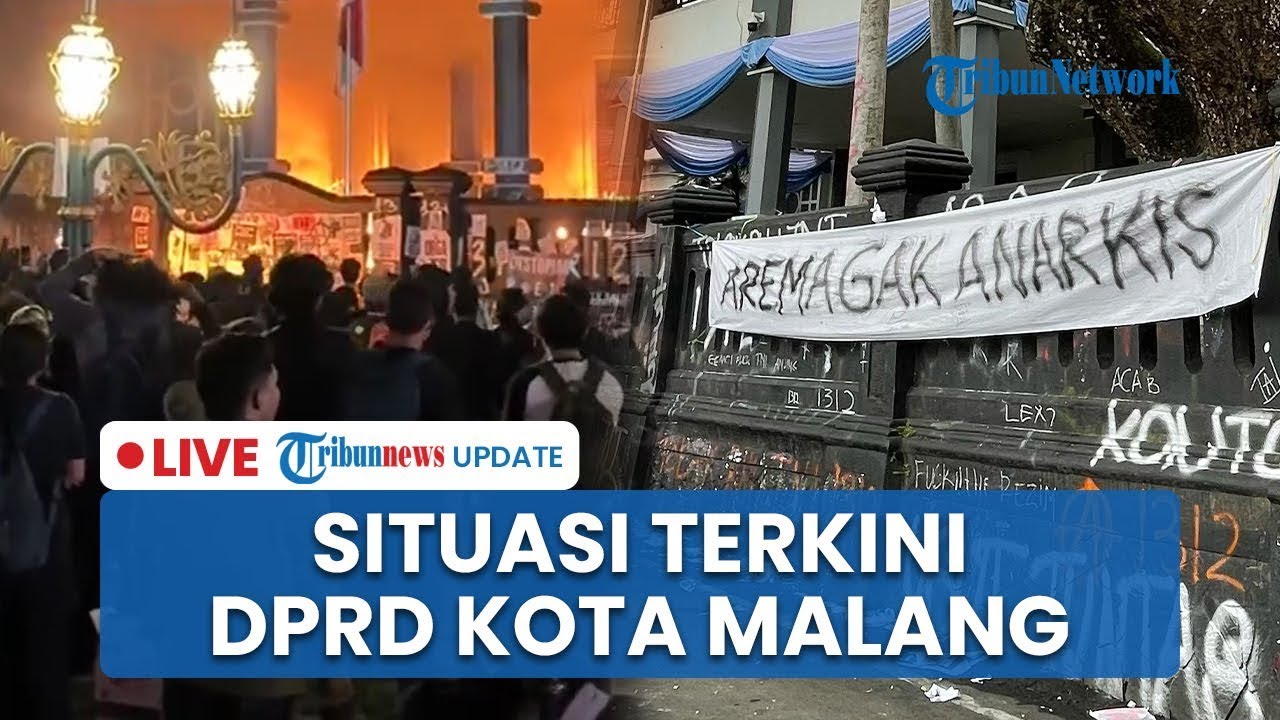 🔴LIVE: Kondisi Terkini Gedung DPRD Kota Malang Seusai Demo Tolak UU TNI, Petugas Lakukan Pembersihan