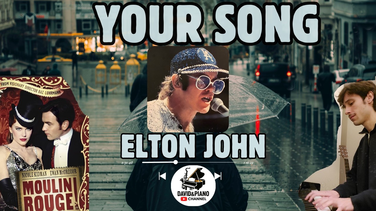 Your Song - Elton John  Piano Cover 🎶🎶