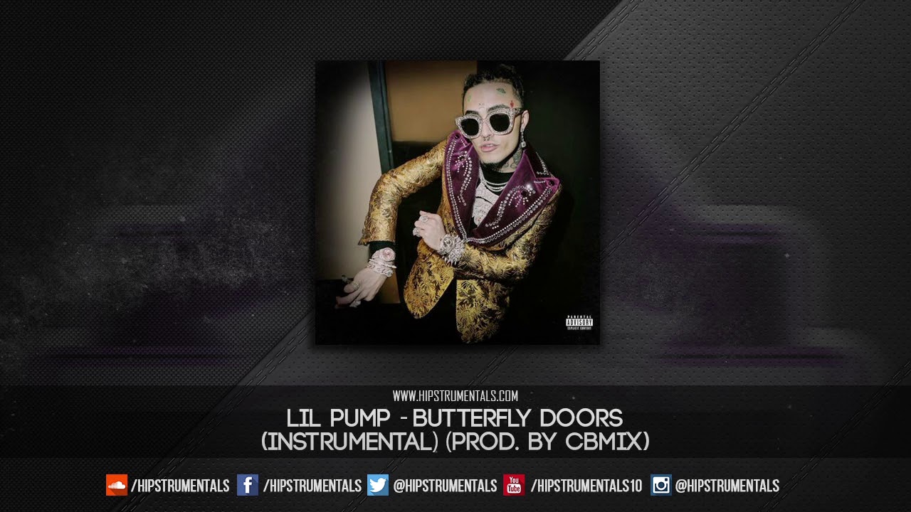 Lil Pump - Butterfly Doors [Instrumental] (Prod. By CBMIX) + DL via @Hipstrumentals