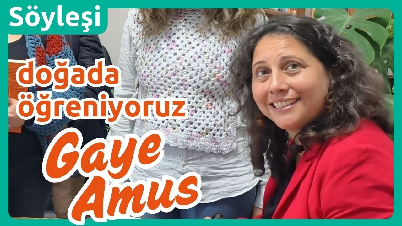 Kötü Hava Yoktur: Gaye Amus’la Doğada Öğrenme