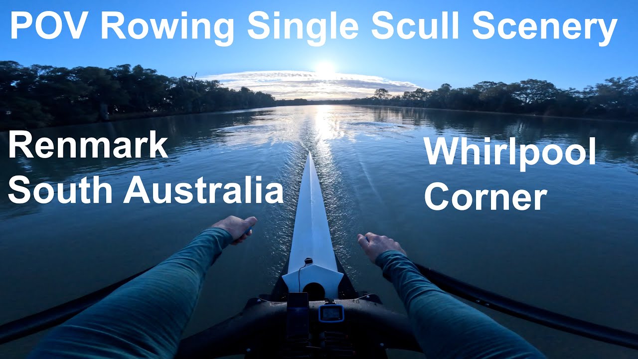 POV Rowing Single Scull Scenery - Renmark, Whirlpool Corner
