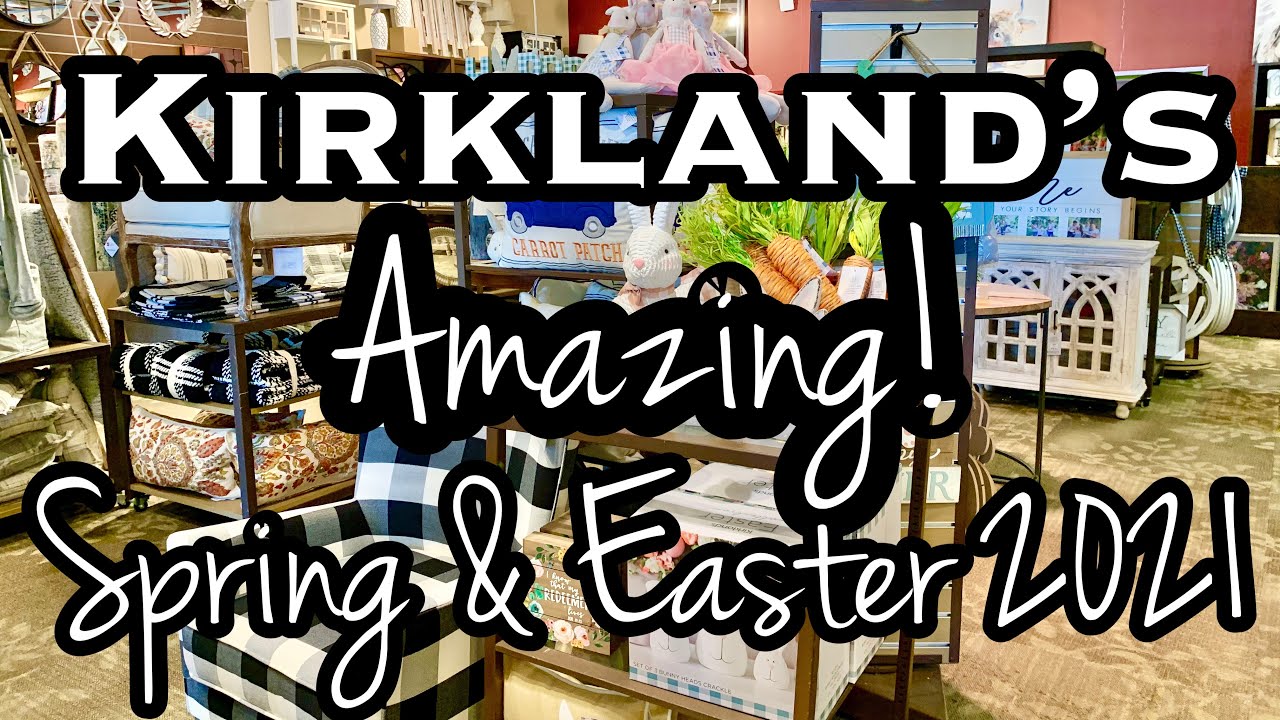 KIRKLANDS  NEW SPRING AND EASTER DECOR 2021 • Shop with me!