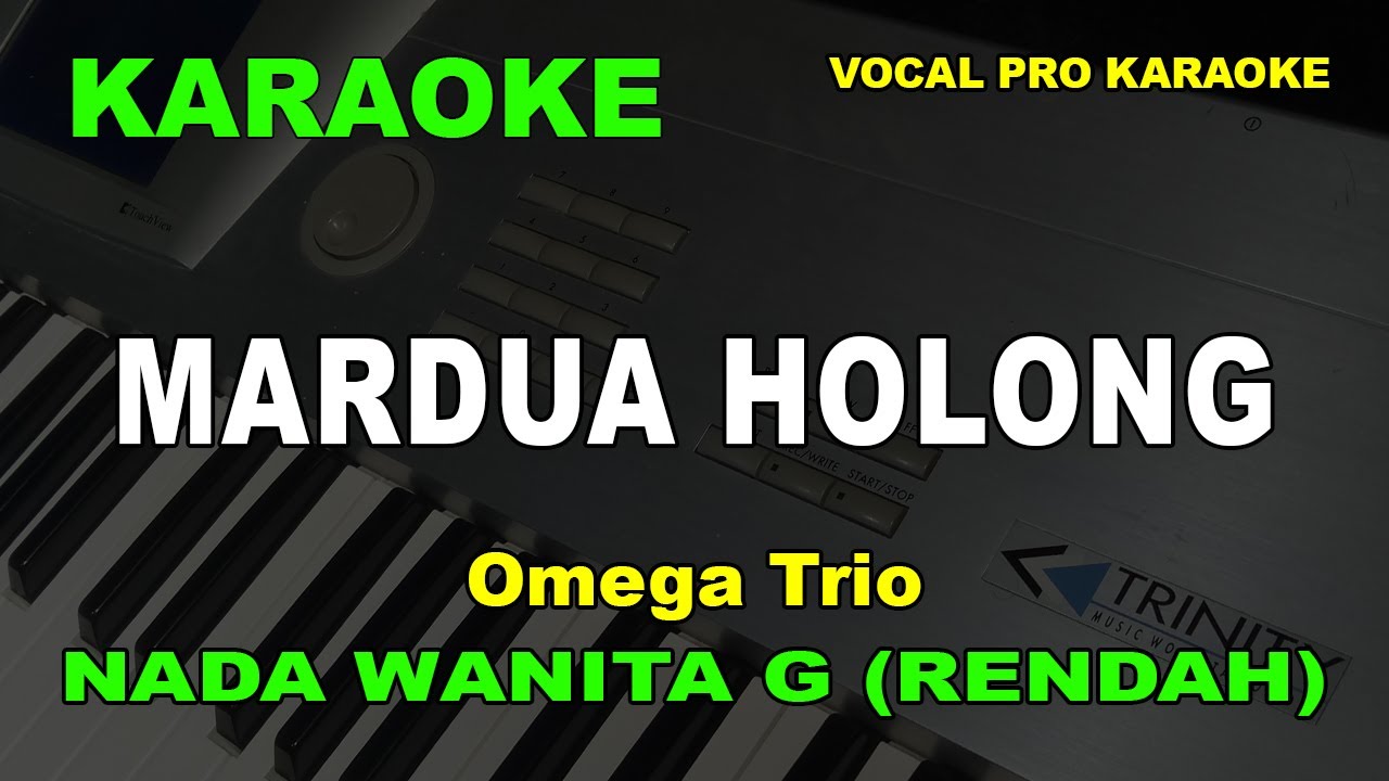 MARDUA HOLONG KARAOKE NADA WANITA/CEWEK Omega Trio