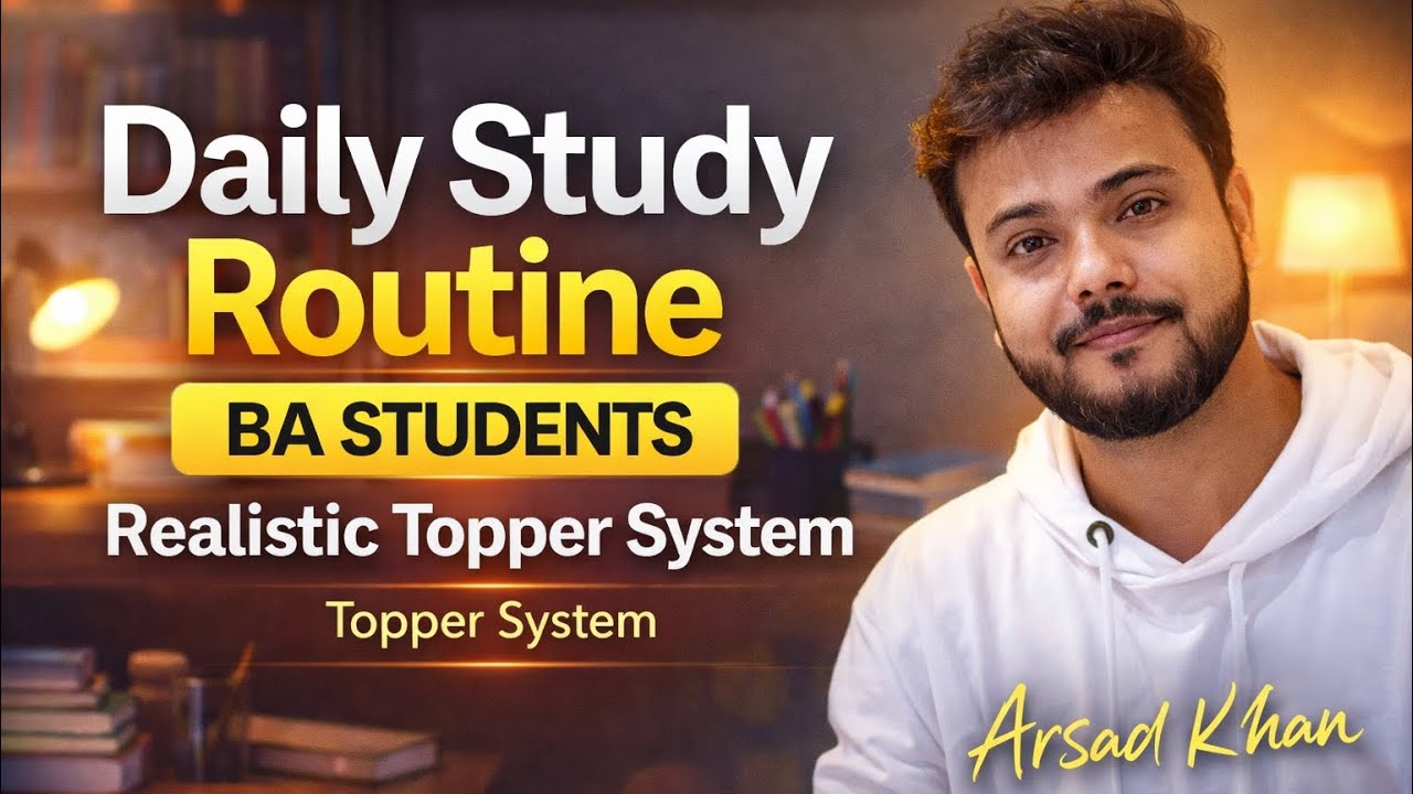 Average Se Topper Banne Ka Daily Routine | BA Study System