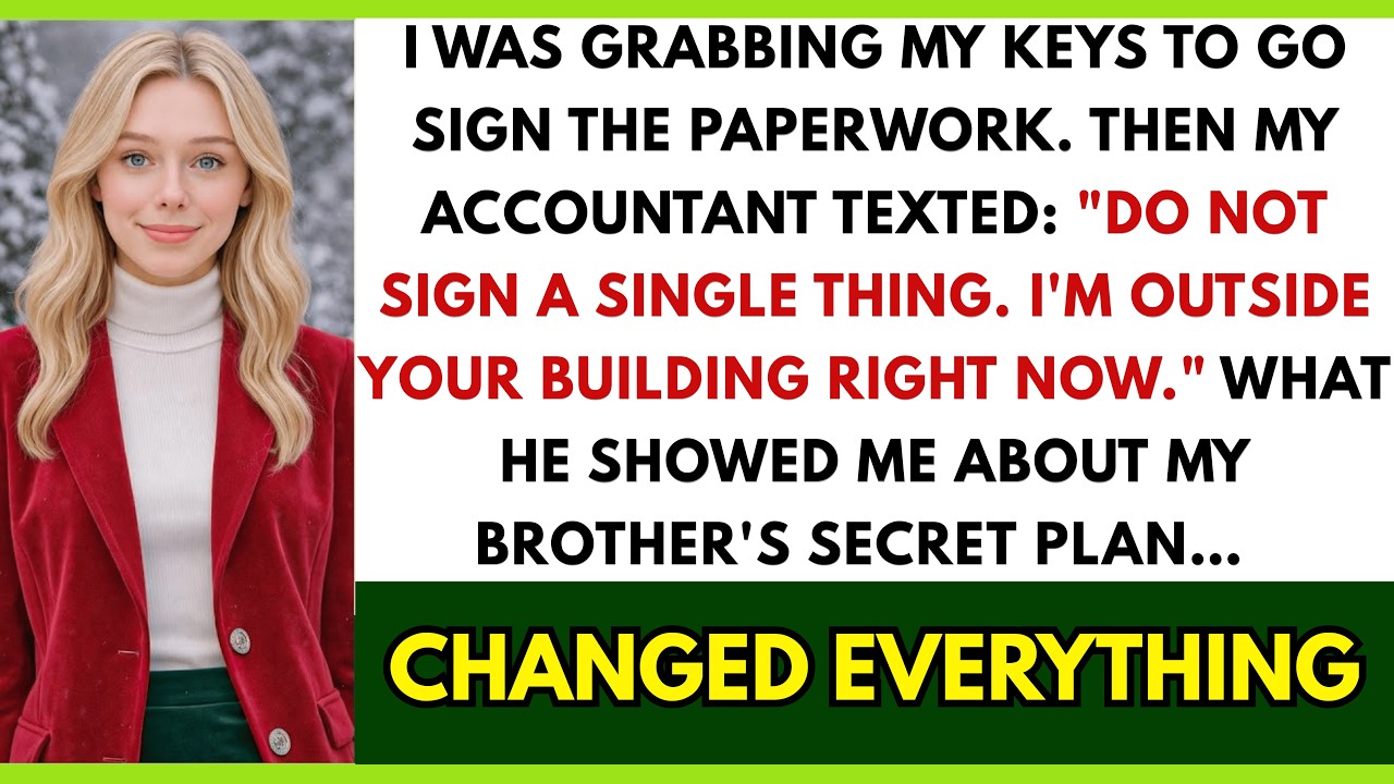 My Accountant Texted: DON'T SIGN ANYTHING! He Exposed My Brother's Secret Plan To Steal Mom's Ba...