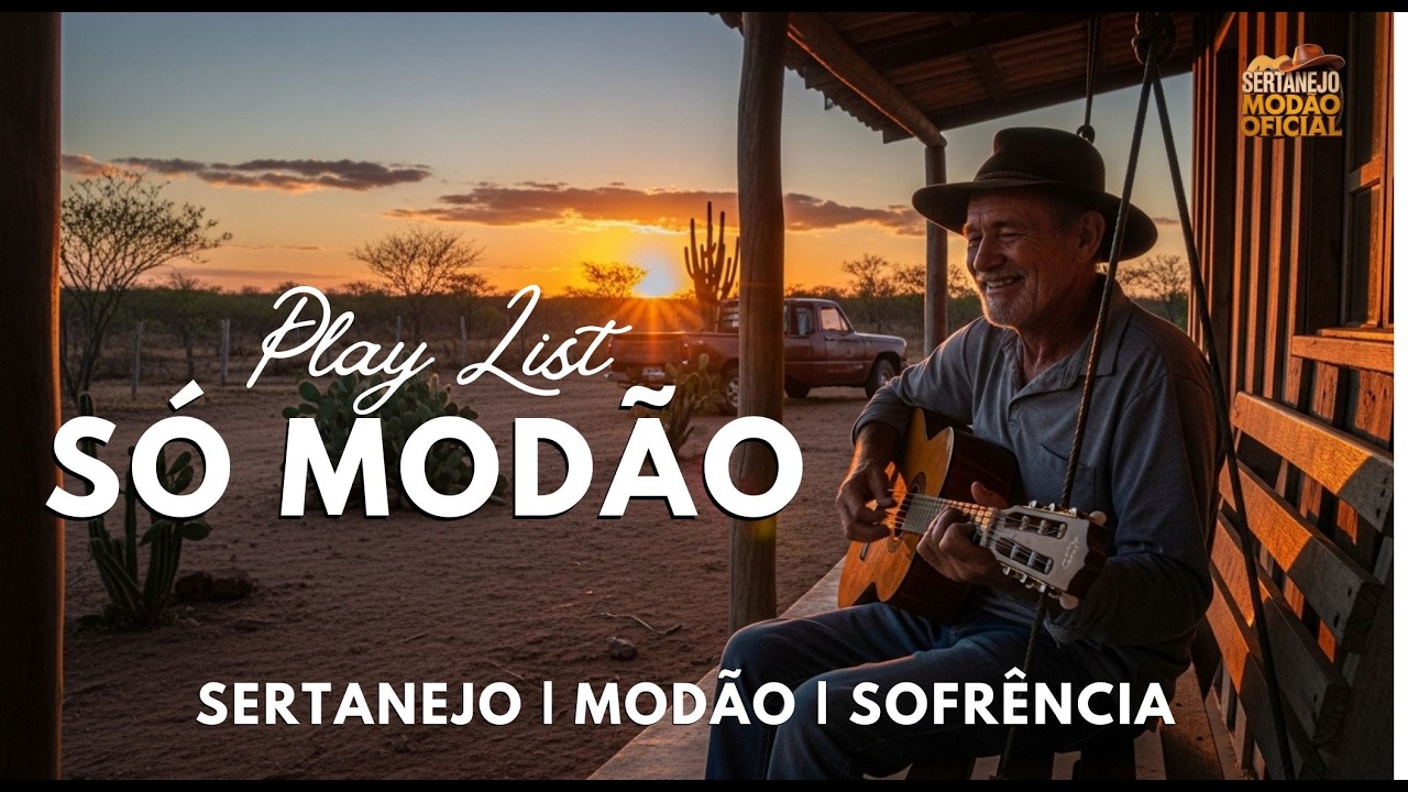 PLAYLIST SÓ MODÃO #1 | SERTANEJO | SOFRÊNCIA | ARROCHA | MODÃO