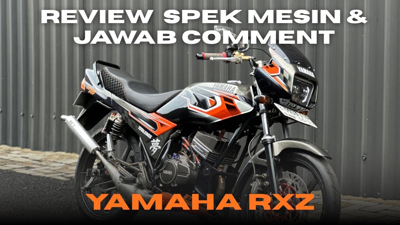 UPGRADE, JAWAB COMMENT & REVIEW SPEK MESIN YAMAHA RXZ | #rxz #2tak #roadrace #rxking #2stroke #speed