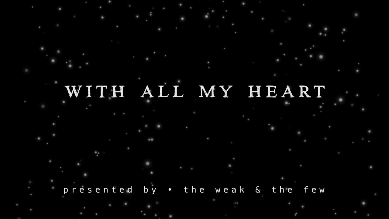 With All My Heart (AKA With My Lips)
