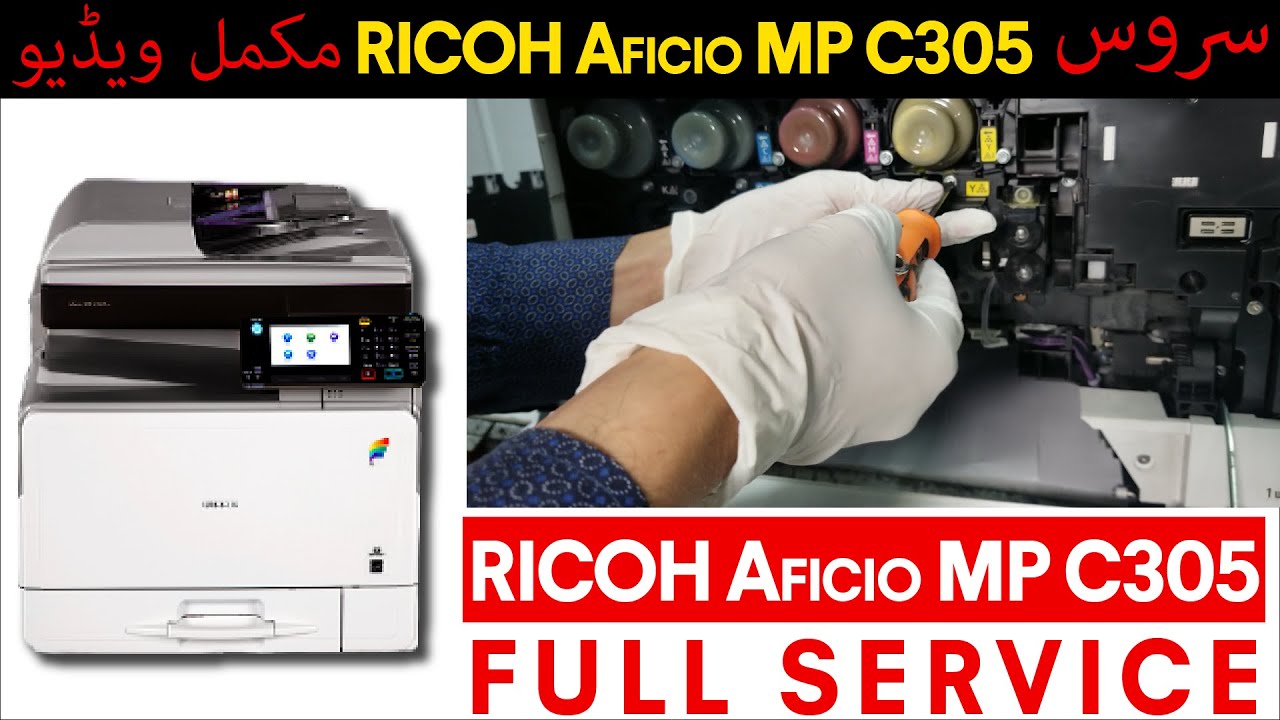 Ricoh MPC 305 Complete Service | Copier.Pk