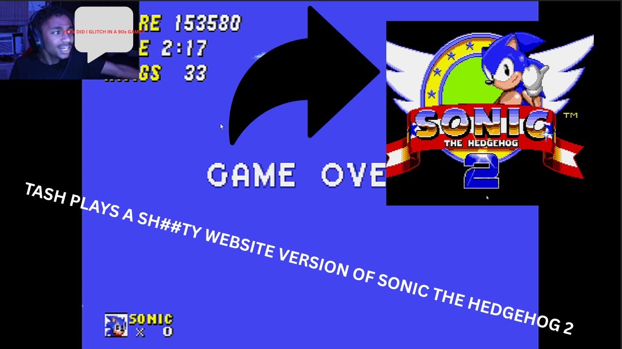 TASH PLAYS A TRASH WEBSITE PORT OF SONIC 2 AND GETS RAGE BAITED AT THE END!!!