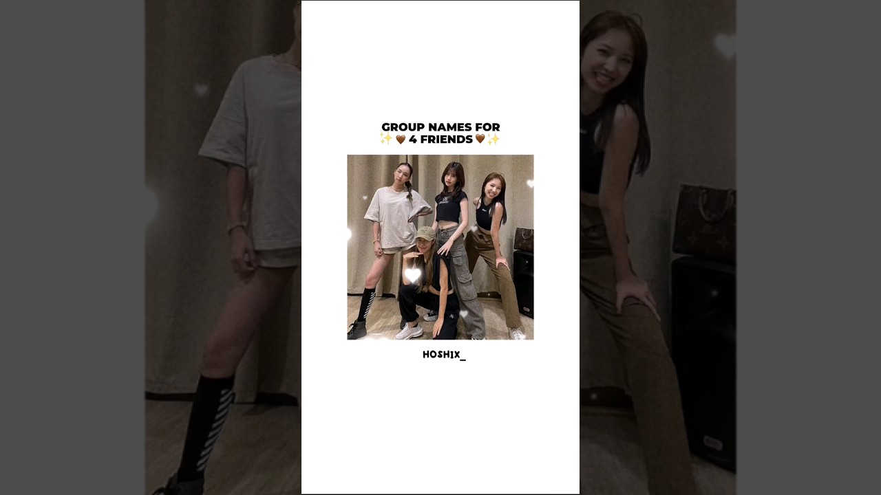 Group names for 4 friends 🌗🌖🌕🌕🌔🌘🌓🌒💓💓#aesthetic #fypシ #girl #friendship #k pop