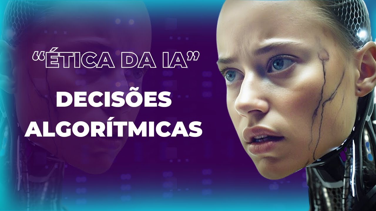 &Eacute;tica da Intelig&ecirc;ncia Artificial