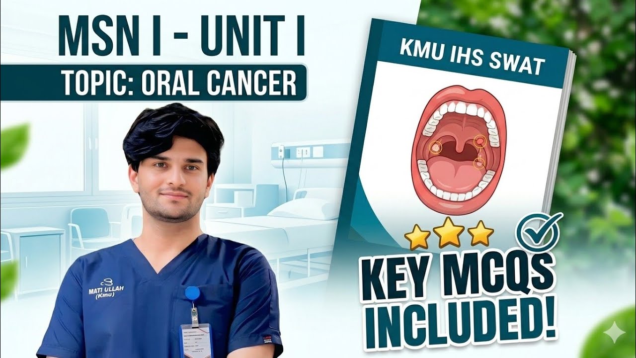 Medical surgical nursing topic no 2 Oral cancer/kmu IHS swat slides with highlights mcqs