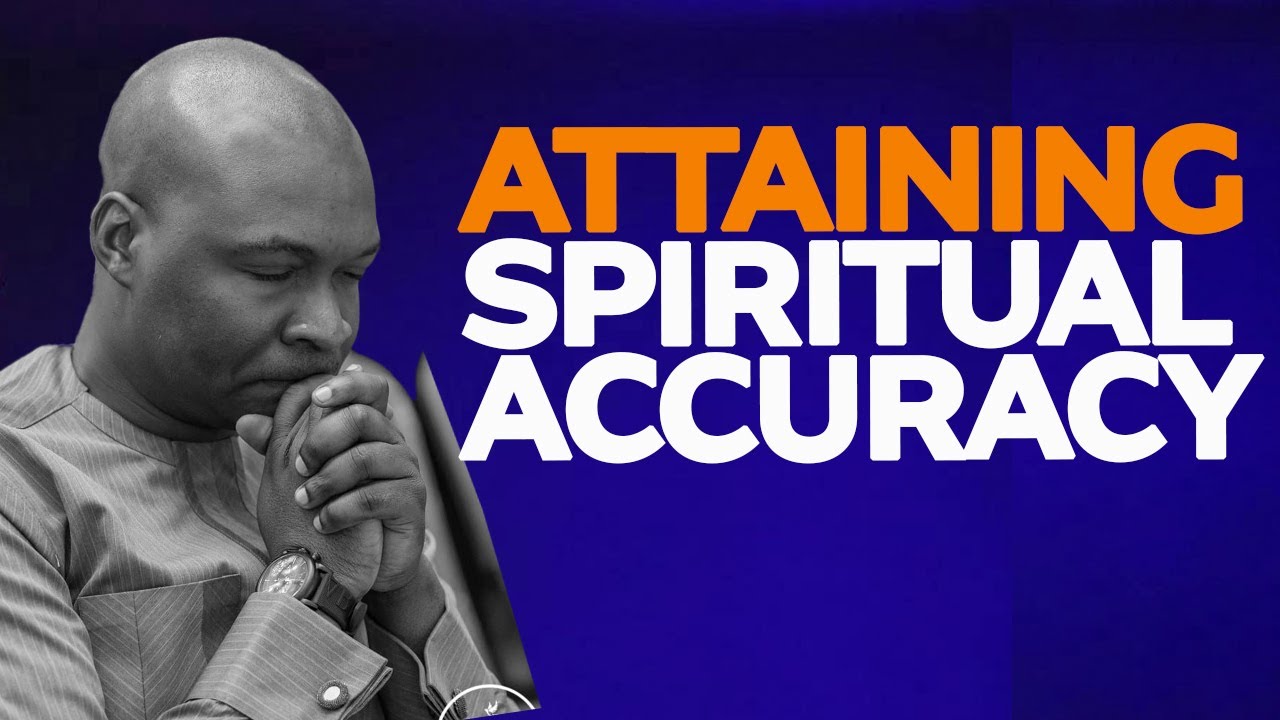 THE DISCERNING OF SPIRITS ATTAINING ACCURACY IN PERCEPTION with Apostle Joshua Selman