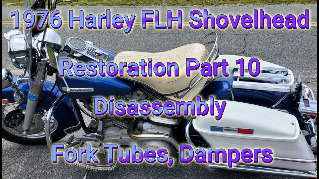 Реставрация мотоцикла Harley Davidson FLH 1976 года, часть 10: Разборка передней вилки.