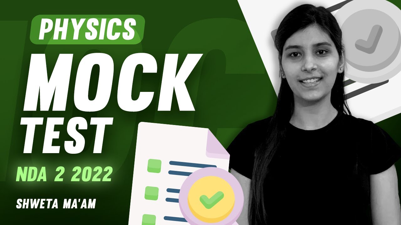 MOCK TEST    || NDA PHYSICS || FOR NDA 2 2022 | रणभूमि
