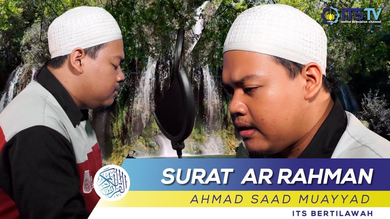 ITS Bertilawah - Surat Ar Rahman