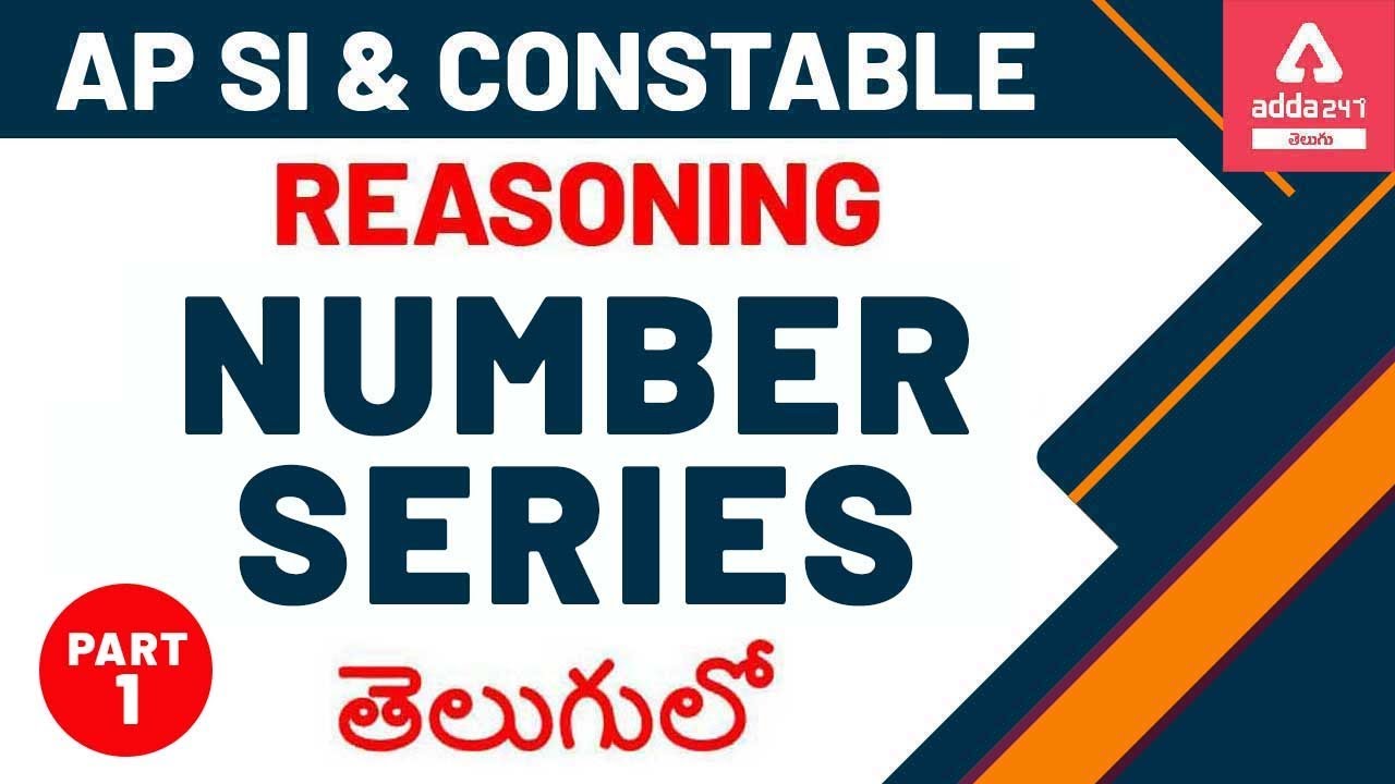 APSI & Constable 2020 | Reasoning | Number Series in Telugu(Part 1)