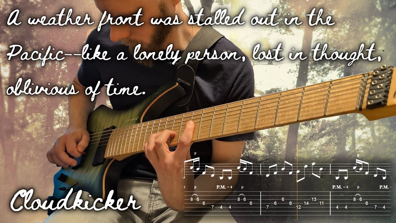 Cloudkicker - A weather front was stalled out in the Pacific ... (Guitar cover + tabs)