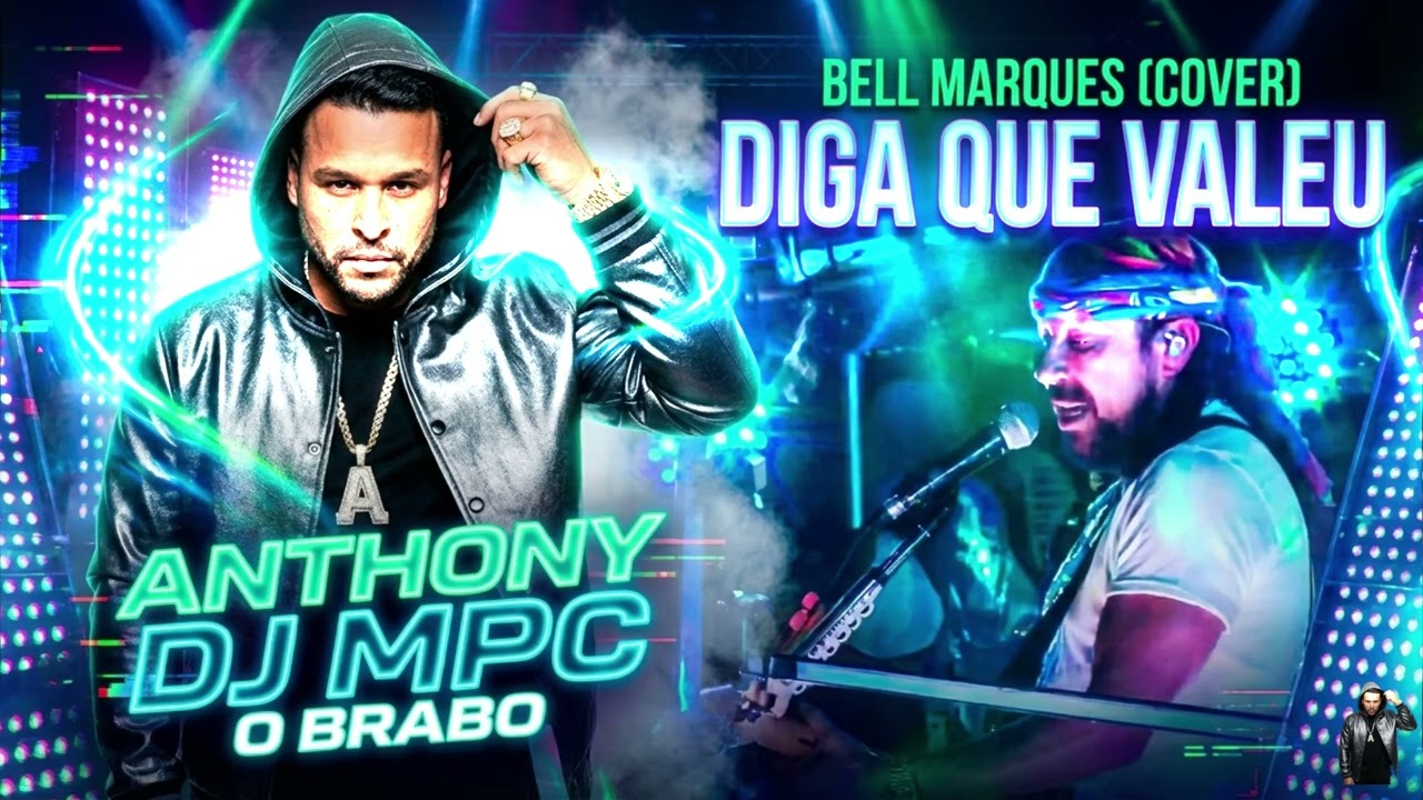 Diga Que Valeu cover    Anthony Dj Mpc o Brabo
