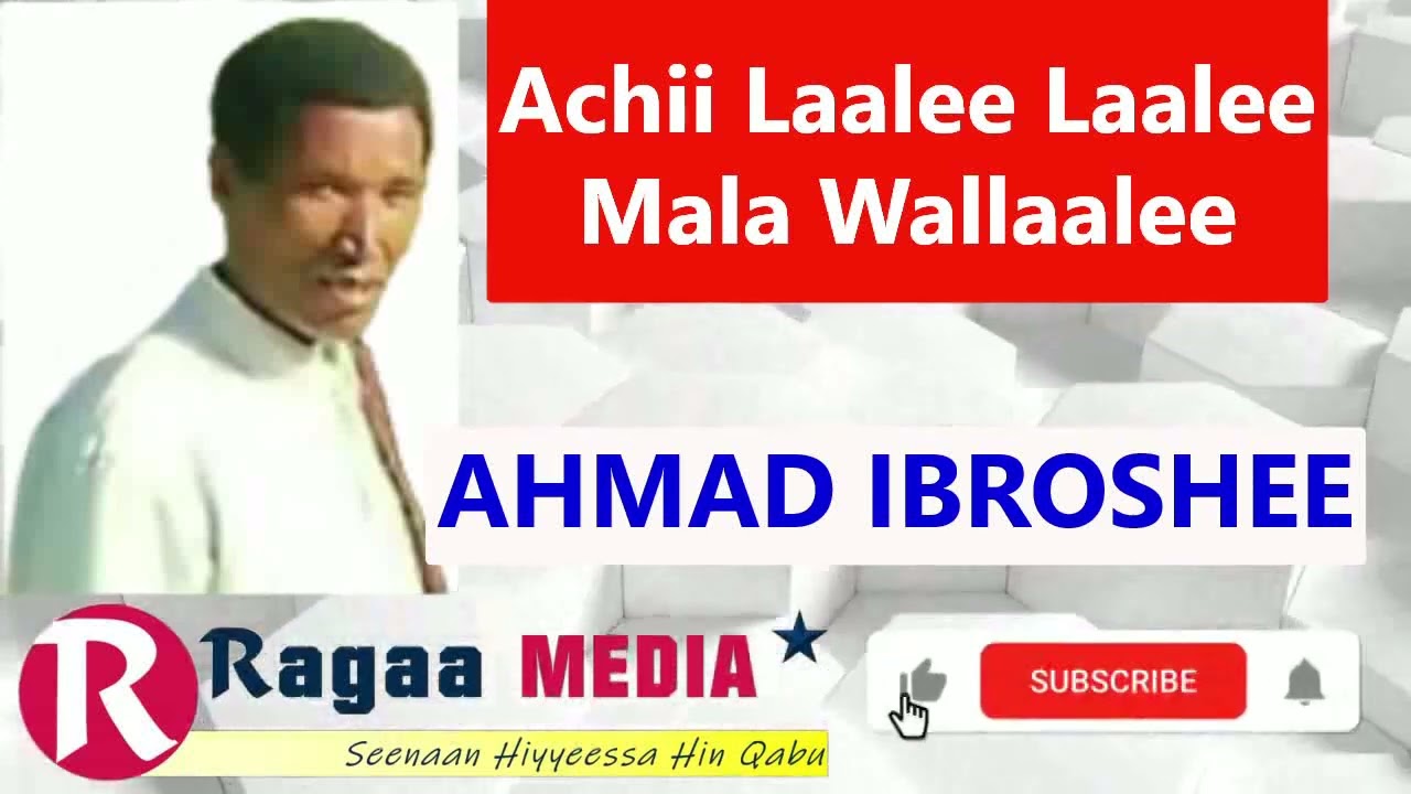 Ahamad ibroshe mala wallaalee