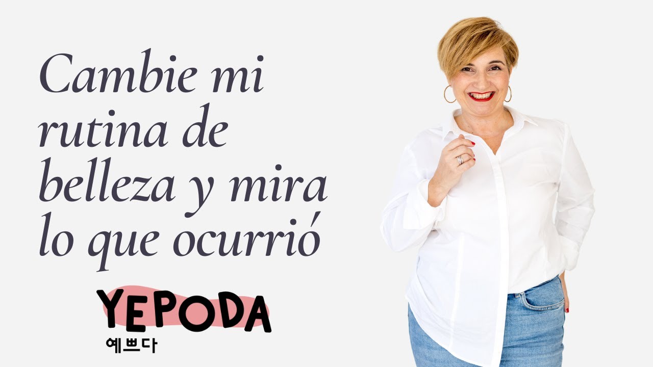 Cómo conseguir una PIEL BONITA Y SIN ARRUGAS (rutina de belleza coreana de Yepoda)