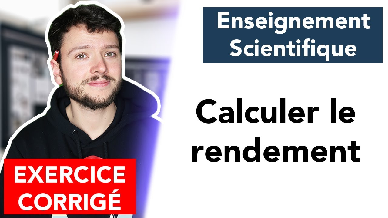 Rendement energetique - Enseignement Scientifique exercice