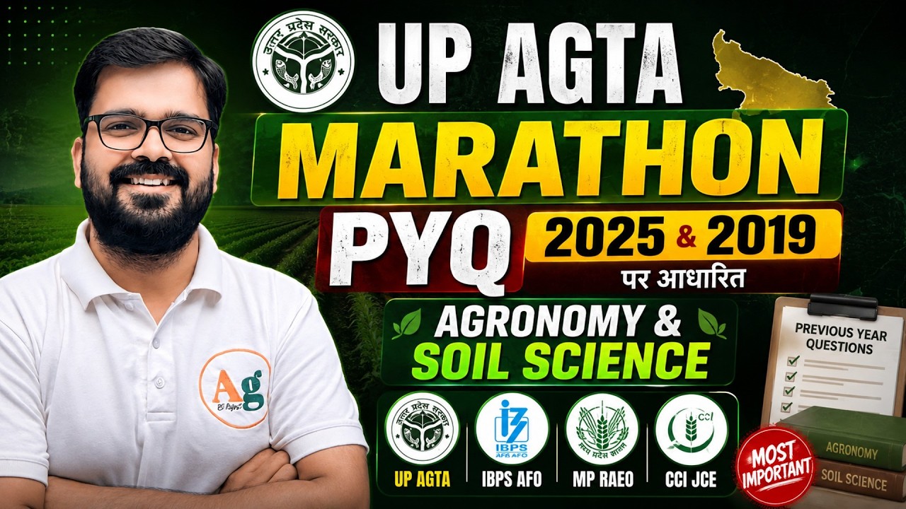 UP AGTA 2026 Marathon | Agronomy & Soil Science | PYQ 2025 & 2019 | Agri RS Rajput