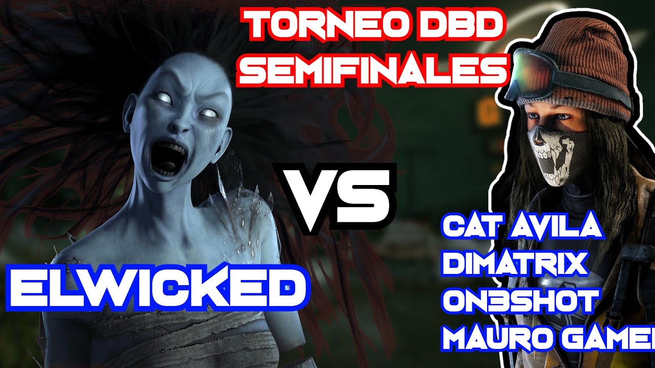 ElWicked vs Legacy Unity | SEMIFINAL TORNEO DEAD BY DAYLIGHT | Entre la Niebla 3ra Ed.