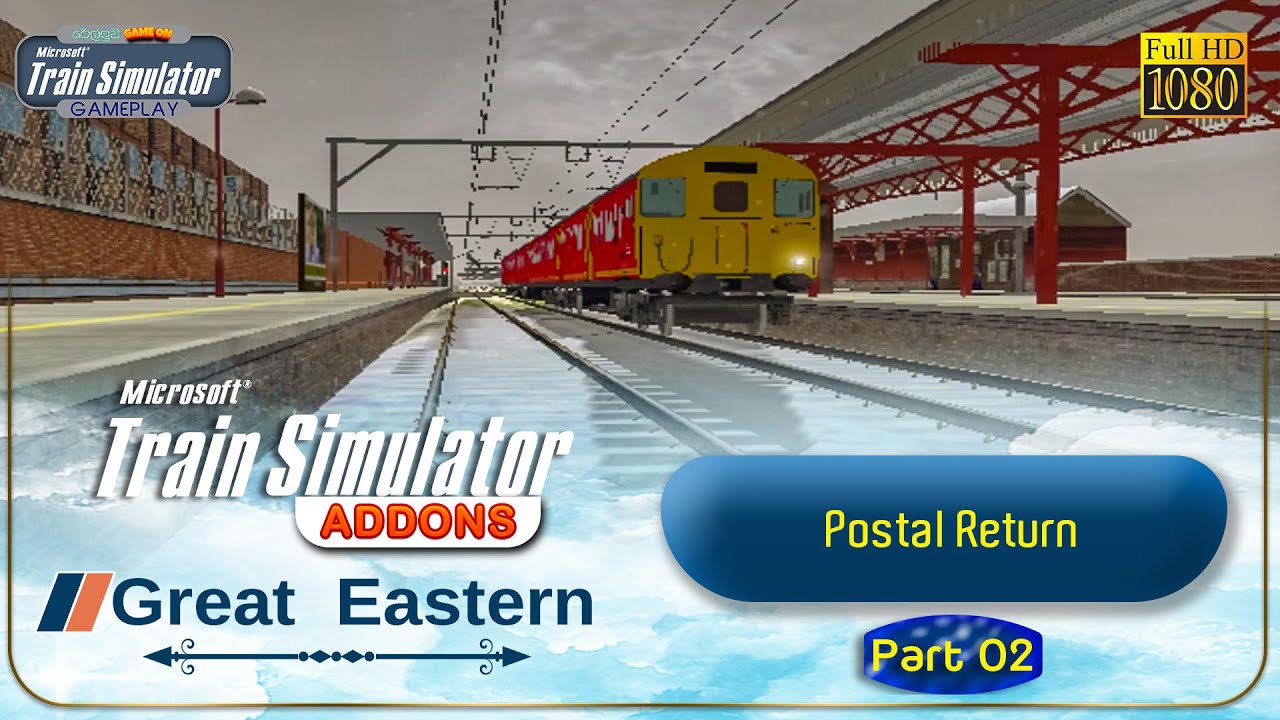 Railluwa Game On_Railluwa Game On_MSTS-Addons-GE_12_Postal Return_P2