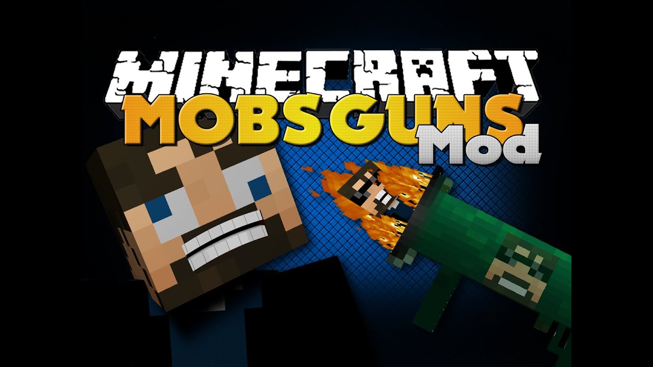 Minecraft Mod - MOB GUN MOD - SHOOT YOUTUBER CANNONS