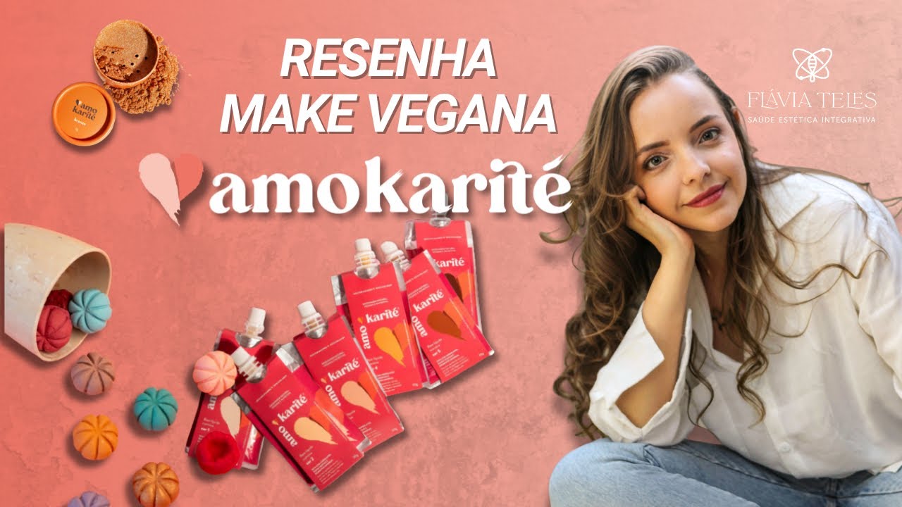 RESENHA- make vegana Amokarité