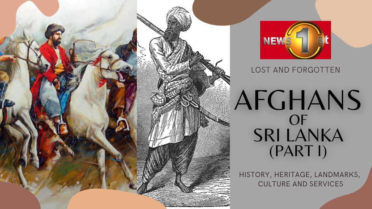 EPISODE 1: The Afghans in 'Ceylon' - Our amazing history | Lost & Forgotten