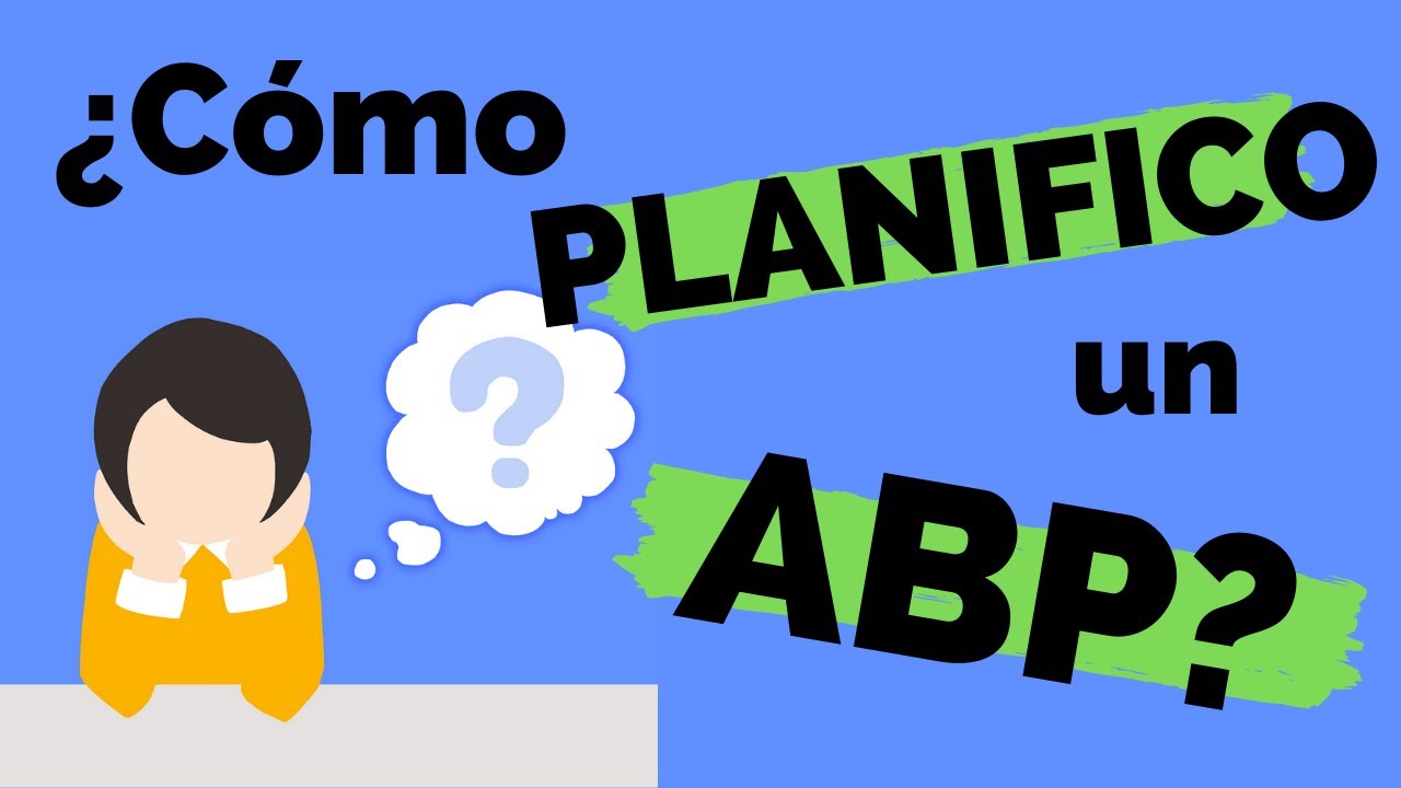 Aprendizaje Basado en Proyectos ABP [Ejemplo práctico]