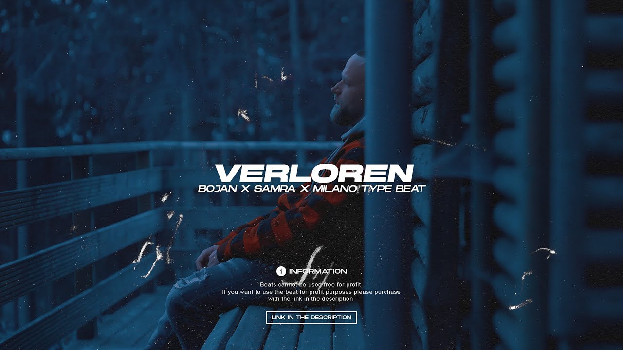 BOJAN x SAMRA x MILANO Type Beat - VERLOREN (Prod. Summa x JakoBow)