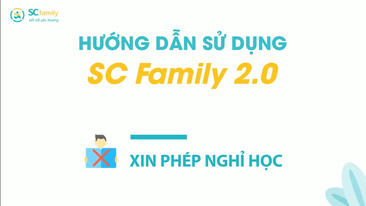 SC Family 2.0 - Sổ li&ecirc;n lạc điện tử ưu việt - T&iacute;nh năng Xin ph&eacute;p nghỉ học