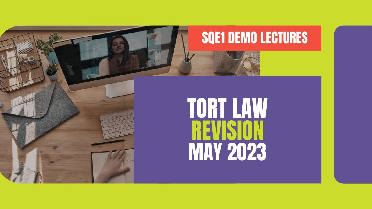 Tort Law Revision | May 2023 | Academy of Smart Lawyers