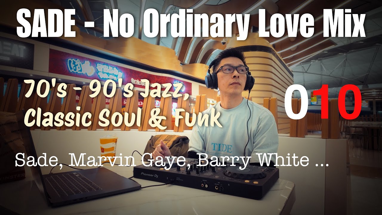DJ QIBY 010 | Midnight Retro Radio: Sade - No Ordinary Love Mix | 70 - 90's Jazz Classic Soul & Funk