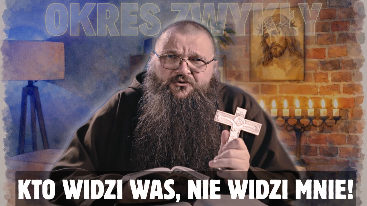 09.02.2026 Kto widzi was, nie widzi Mnie!