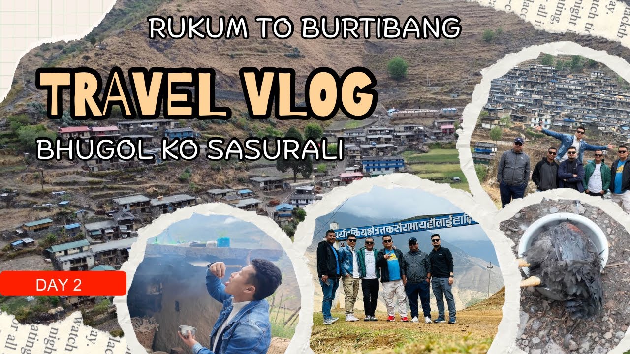 BHUGOL KO SASRUALI MA BHALEY KHAIYO || TAKSERA TO BURTIBANG || MID-HILL HIGHWAY TRIP || DAY 2 || 4k
