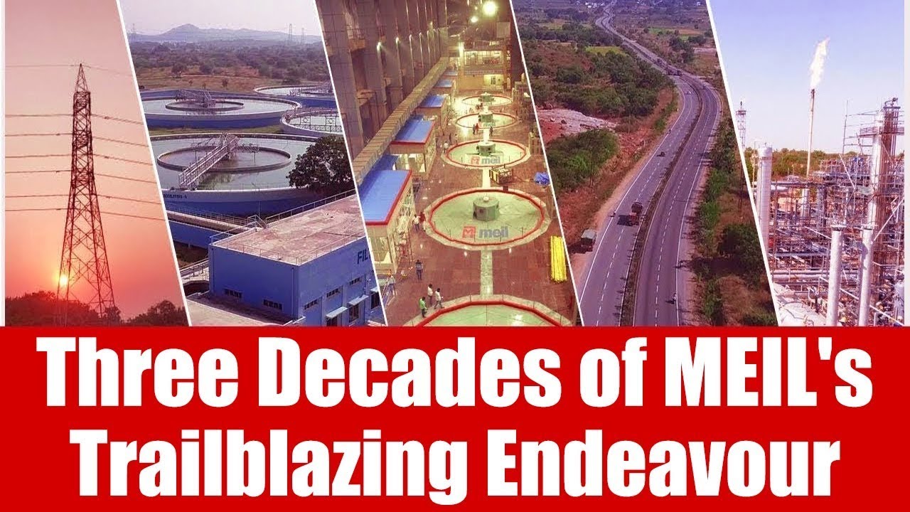 Three Decades of MEIL's Trailblazing Endeavour | MEIL