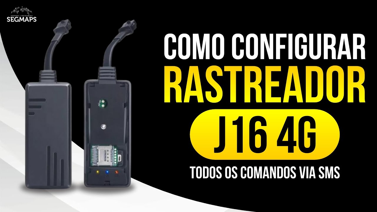 COMO CONFIGURAR RASTREADOR J16, CONFIGURAÇÃO TODOS OS COMANDOS SMS