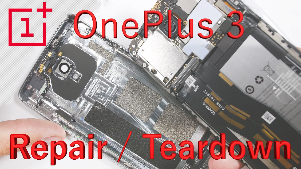 OnePlus 3 Teardown, Screen Replacement, Battery fix