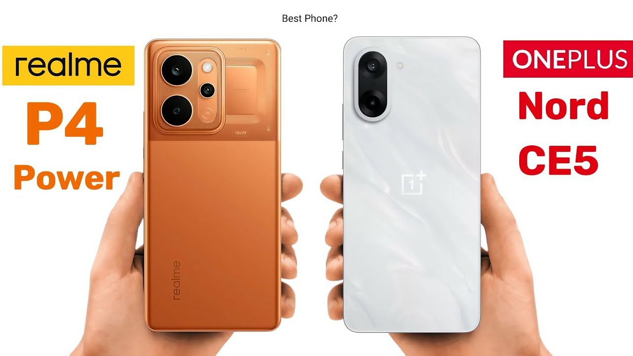 Realme P4 Power vs Oneplus Nord CE5 - Who is the Best ?
