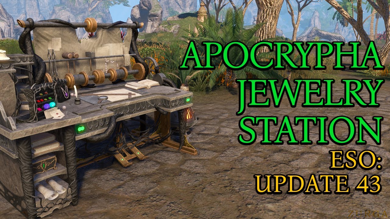 Apocrypha Jewelry Station | Update 43 | ESO | 2024