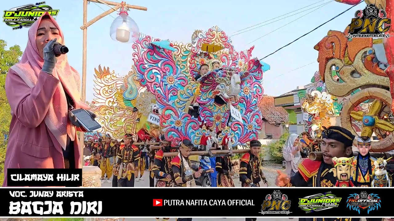 BAGJA DIRI - JUNAY ARISTA || PUTRA NAFITA CAYA || CILAMAYA HILIR BLOK KETILENG