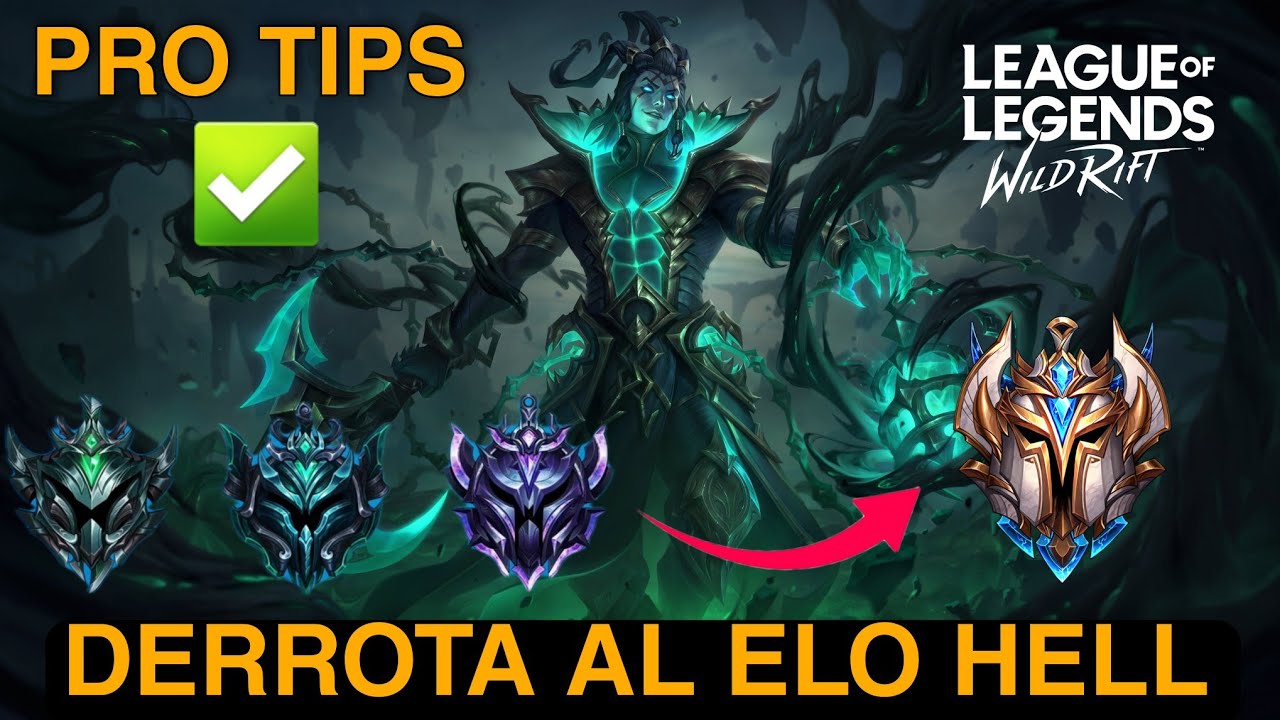 🔥¿CÓMO SALIR DEL ELO HELL EN WILD RIFT?🔥 GUÍA DEFINITIVA PARA VENCER AL MATCHMAKING.