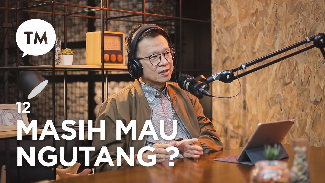 Masih Berani Ngutang?! (Financial Series) - Ps. Leonardo A. Sjiamsuri (PODCAST - Eps 12)