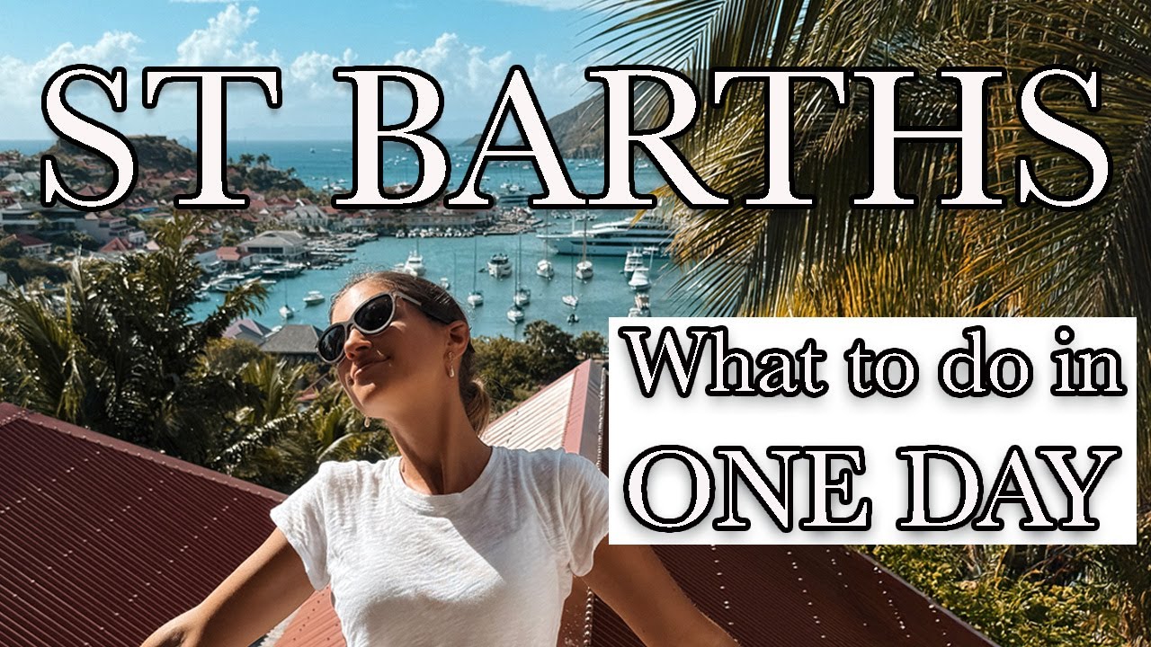 ST BARTHS IN ONE DAY / St Barts Vlog