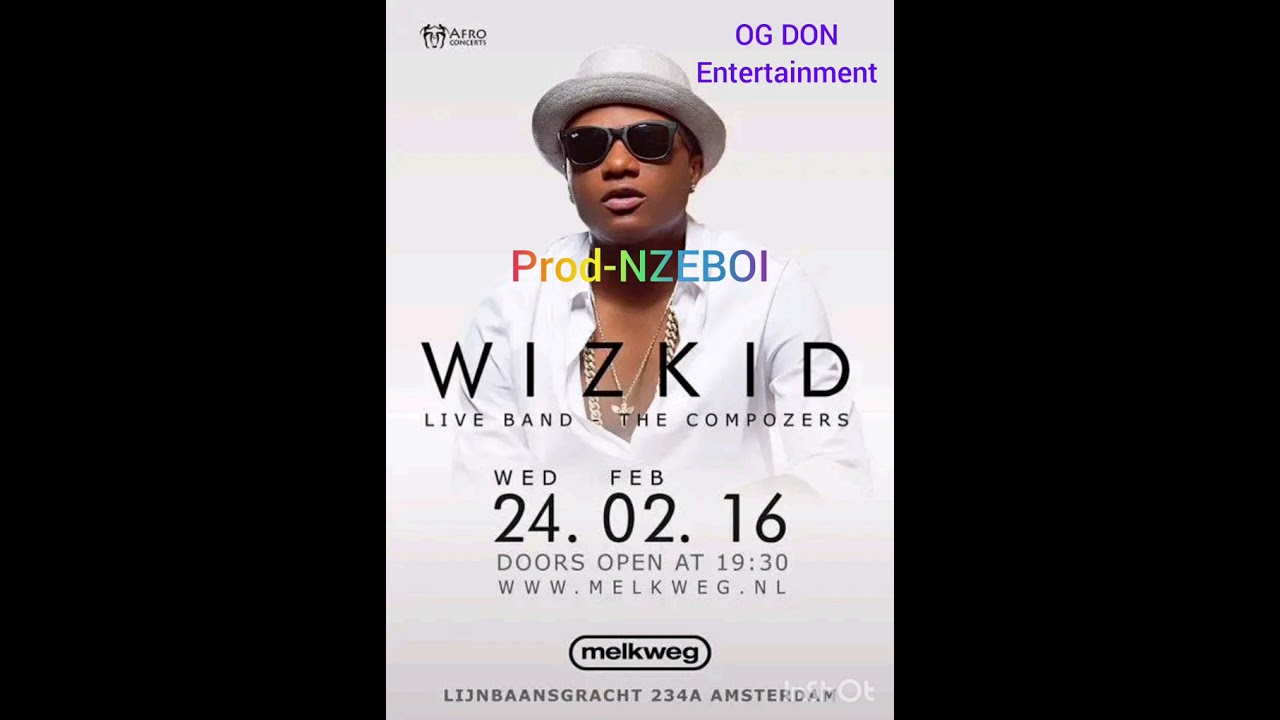 Nzeboi ft wizkid - Nowo E soko